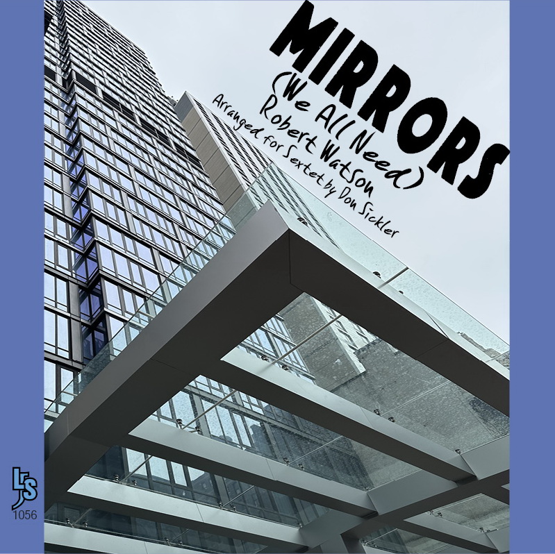 Mirrors (We All Need)